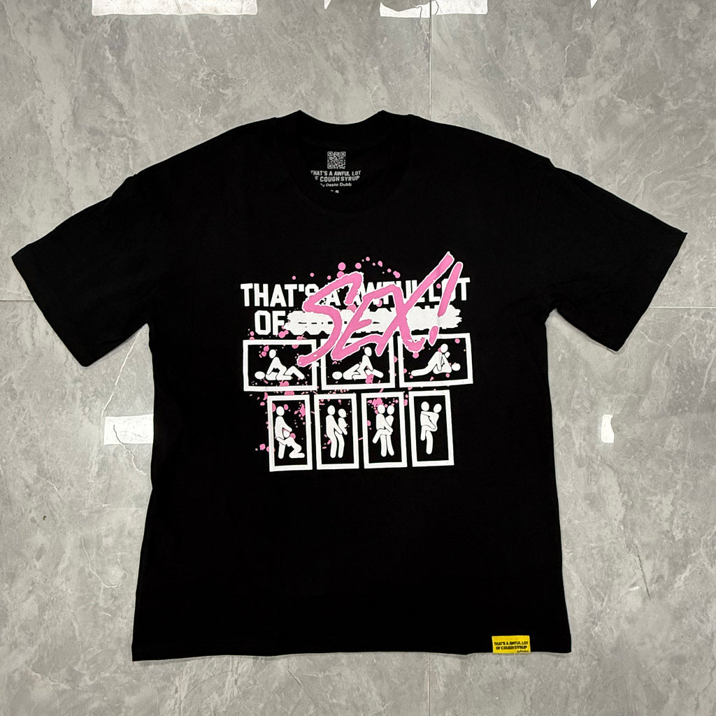 Top Quality Oversized Short Sleeve T-Shirts 100% Cotton Men's Clothing THAT'S a AWFUL LOT of COUGH SYRUP T Shirts for Men